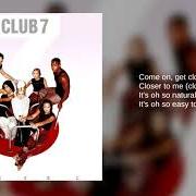 Der musikalische text I'LL BE THERE von S CLUB 7 ist auch in dem Album vorhanden 7 (2001)