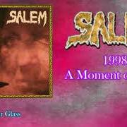 Der musikalische text THE WORST TO COME von SALEM ist auch in dem Album vorhanden A moment of silence (1998)