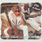 Der musikalische text WHO HAS THE RIGHT? von SAMMY HAGAR ist auch in dem Album vorhanden Lite roast (2014)