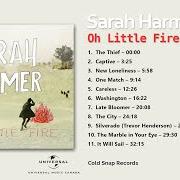 Der musikalische text NEW LONELINESS von SARAH HARMER ist auch in dem Album vorhanden Oh little fire (2010)