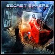 Der musikalische text UNION von SECRET SPHERE ist auch in dem Album vorhanden Portrait of a dying heart (2012)