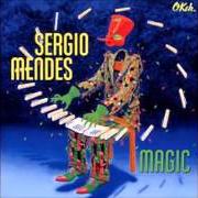 Der musikalische text MY MY MY MY LOVE von SERGIO MENDES ist auch in dem Album vorhanden Magic (2014)