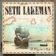 Der musikalische text FOREIGN MAN von SETH LAKEMAN ist auch in dem Album vorhanden A pilgrim's tale (2020)