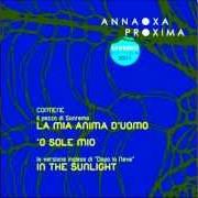 Der musikalische text TUTTO L'AMORE INTORNO von ANNA OXA ist auch in dem Album vorhanden Proxima (2010)