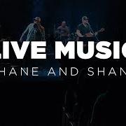Der musikalische text NAME SAKE von SHANE & SHANE ist auch in dem Album vorhanden An evening with shane & shane (2005)