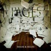 Der musikalische text IN YOU von SHANE & SHANE ist auch in dem Album vorhanden Pages (2007)