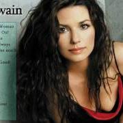 Der musikalische text COME ON OVER von SHANIA TWAIN ist auch in dem Album vorhanden Greatest hits (2004)