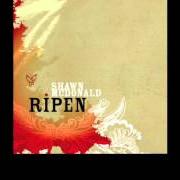 Der musikalische text TAKE HOLD von SHAWN MCDONALD ist auch in dem Album vorhanden Ripen (2006)