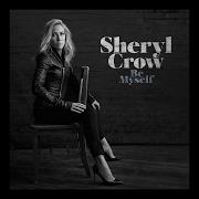 Der musikalische text HALFWAY THERE von SHERYL CROW ist auch in dem Album vorhanden Be myself (2017)