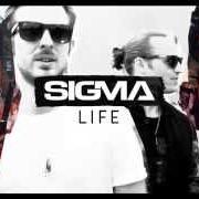 Der musikalische text BEYOND THE WALL von SIGMA ist auch in dem Album vorhanden Life (2015)