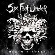 Der musikalische text SHOT IN THE HEAD von SIX FEET UNDER ist auch in dem Album vorhanden Death rituals (2008)