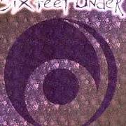 Der musikalische text DROWNING von SIX FEET UNDER ist auch in dem Album vorhanden Alive and dead (1996)