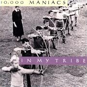Der musikalische text CITY OF ANGELS von 10000 MANIACS ist auch in dem Album vorhanden In my tribe (1987)