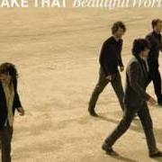 Der musikalische text PATIENCE von TAKE THAT ist auch in dem Album vorhanden Beautiful world (2006)