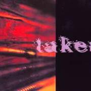 Der musikalische text WAKING UP WITH SMILE von TAKEN ist auch in dem Album vorhanden Finding solace in dissension (2001)