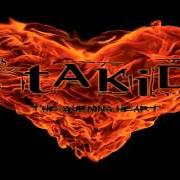 Der musikalische text WAS IT I? von TAKIDA ist auch in dem Album vorhanden The burning heart (2011)