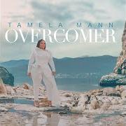Der musikalische text SOURCE von TAMELA MANN ist auch in dem Album vorhanden Overcomer (2021)