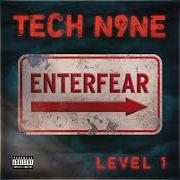 Der musikalische text B.I.B. von TECH N9NE ist auch in dem Album vorhanden Enterfear level 1 (2019)