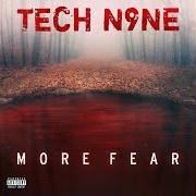 Der musikalische text SPECTER von TECH N9NE ist auch in dem Album vorhanden More fear (2020)