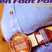 Der musikalische text HAPPY DAZE von TEN FOOT POLE ist auch in dem Album vorhanden Bad mother trucker (2002)