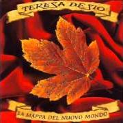 Der musikalische text ANIMA LINDA von TERESA DE SIO ist auch in dem Album vorhanden La mappa del nuovo mondo (1993)