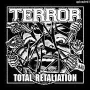 Der musikalische text I DON'T KNOW YOU von TERROR ist auch in dem Album vorhanden Total retaliation (2018)