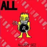 Der musikalische text SUGAR AND SPICE von ALL ist auch in dem Album vorhanden Allroy sez (1988)
