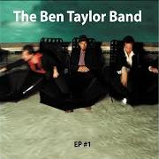 Der musikalische text I'LL BE FINE von BEN TAYLOR BAND ist auch in dem Album vorhanden Ep #1 (2004)