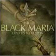 Der musikalische text THE DISTANCE FROM THE BOTTOM von BLACK MARIA ist auch in dem Album vorhanden Lead us to reason (2005)