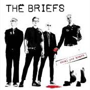 Der musikalische text RAZORBLADE HEART von THE BRIEFS ist auch in dem Album vorhanden Steal yer heart (2005)