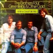 Der musikalische text THE JOHN B SAILS von THE BROTHERS FOUR ist auch in dem Album vorhanden Greenfields & other gold (1997)