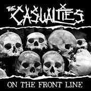 Der musikalische text BRAINWASHED von THE CASUALTIES ist auch in dem Album vorhanden On the front line (2004)