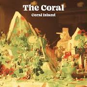Der musikalische text MY BEST FRIEND von THE CORAL ist auch in dem Album vorhanden Coral island (2021)