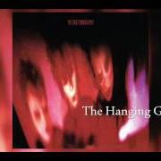 Der musikalische text THE HANGING GARDEN von THE CURE ist auch in dem Album vorhanden Pornography (1982)