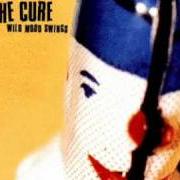 Der musikalische text THE 13TH von THE CURE ist auch in dem Album vorhanden Wild mood swings (1996)