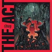 Der musikalische text WAVE OF YOUTH von THE DEVIL WEARS PRADA ist auch in dem Album vorhanden The act (2019)
