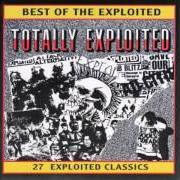Der musikalische text ATTACK von THE EXPLOITED ist auch in dem Album vorhanden Totally exploited (2001)