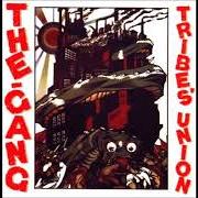 Der musikalische text THE LAST BORDER von GANG ist auch in dem Album vorhanden Tribes' union (1984)