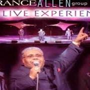 Der musikalische text SOMETHING ABOUT THE NAME JESUS von THE RANCE ALLEN GROUP ist auch in dem Album vorhanden The live experience (2004)