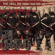 Der musikalische text CHOKE von THE RED JUMPSUIT APPARATUS ist auch in dem Album vorhanden The hell or high water - ep (2010)