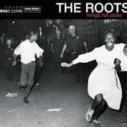 Der musikalische text STEP INTO THE REALM von THE ROOTS ist auch in dem Album vorhanden Things fall apart (1999)