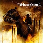 Der musikalische text YOUR NAME IS DEFEAT von THE SHOWDOWN ist auch in dem Album vorhanden A chorus of obliteration (2004)