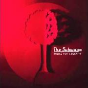 Der musikalische text LINES OF LIGHT von THE SUBWAYS ist auch in dem Album vorhanden Young for eternity (2005)