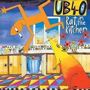 Der musikalische text LOOKING DOWN AT MY REFLECTION von UB40 ist auch in dem Album vorhanden Rat in the kitchen (1986)