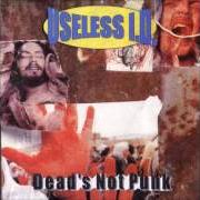 Der musikalische text FEELING WRONG von USELESS ID ist auch in dem Album vorhanden Dead's not punk (1997)