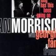 Der musikalische text THAT'S LIFE von VAN MORRISON ist auch in dem Album vorhanden How long has this been going on (1996)