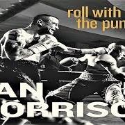 Der musikalische text AUTOMOBILE BLUES von VAN MORRISON ist auch in dem Album vorhanden Roll with the punches (2017)