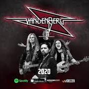 Der musikalische text SHOUT von VANDENBERG ist auch in dem Album vorhanden 2020 (2020)