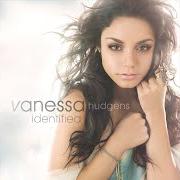 Der musikalische text DON'T LEAVE von VANESSA ANNE HUDGENS ist auch in dem Album vorhanden Identified (2008)