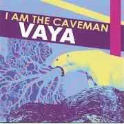 Der musikalische text ELVIS IS DEAD von VAYA ist auch in dem Album vorhanden I am the caveman (2006)